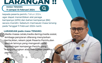 Ketua Bawaslu Merangin Himun Zuhri Menghimbau terkait Larangan Kampanye di Masa Tenang 11 Sampai 13 Februari 2024